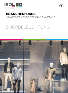 Beste Ausleuchtung für Verkaufsräume!